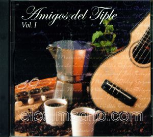 Dulces Tipicos Amigos del Tiple Vol 1 , Musica de Puerto  Puerto Rico